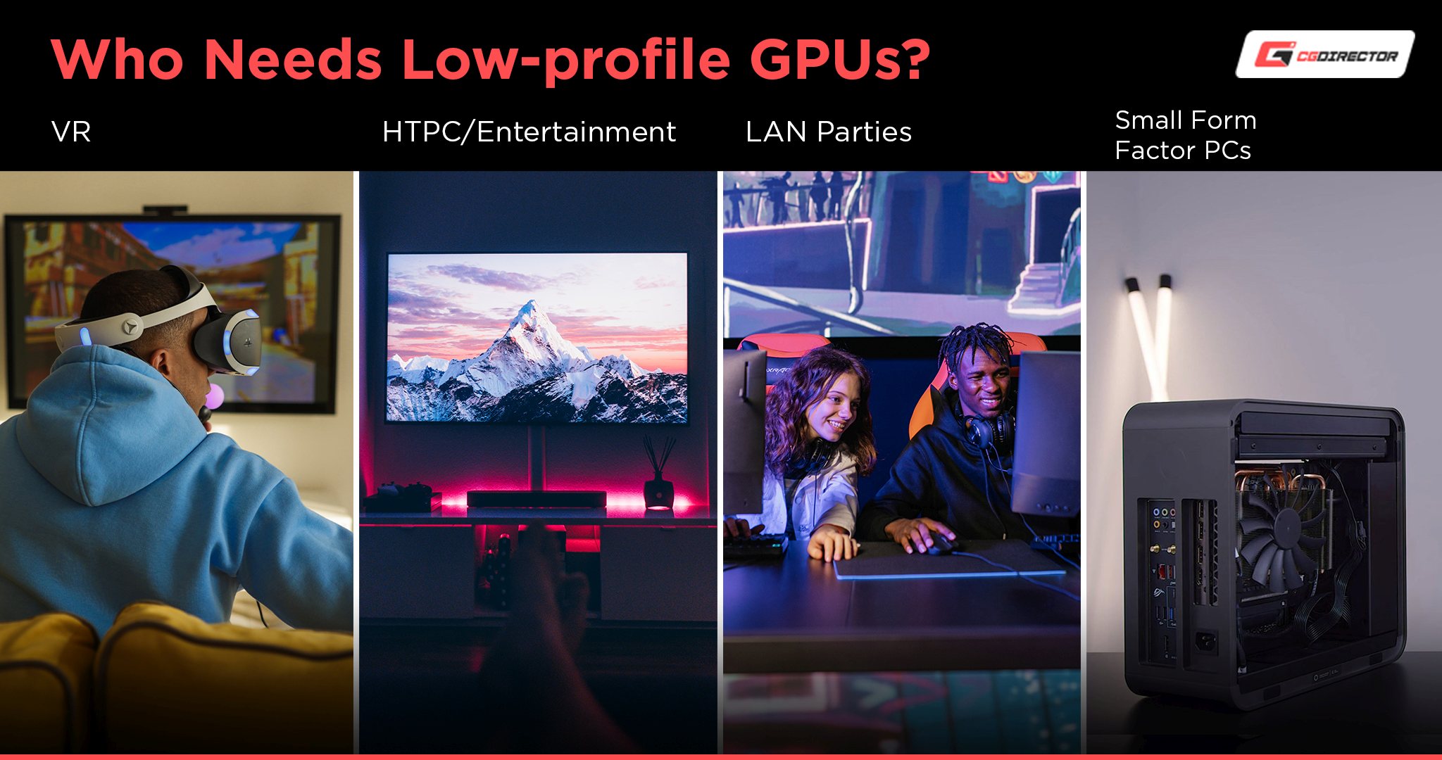 Who needs low profile GPUS