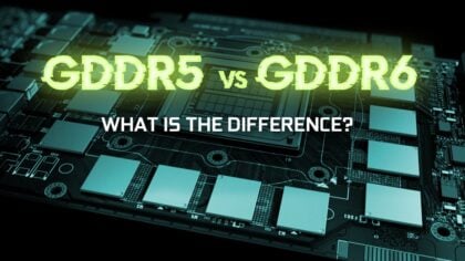 GDDR5 vs GDDR6 - What’s the Difference and which do you need?