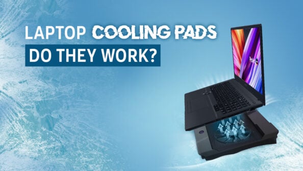 Guide To Laptop Cooling Pads - Do They Really Work?