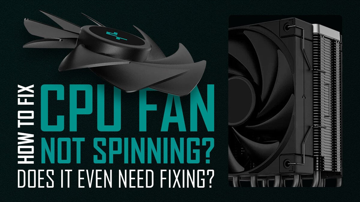 How to fix a CPU Fan that's not spinning [Or does it not need fixing?]