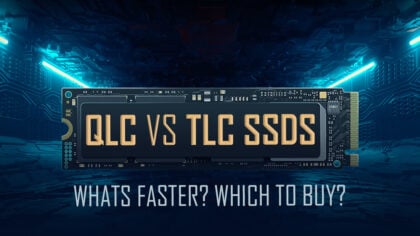 QLC vs TLC SSDs: What's Faster and What Should You Buy?